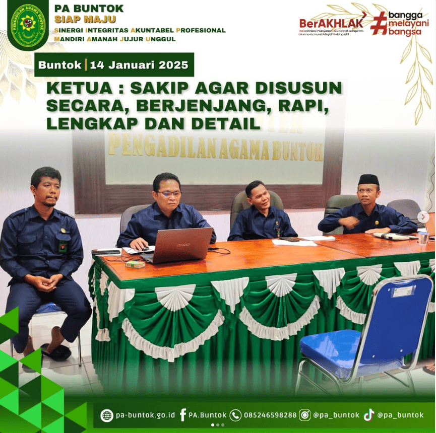 Ketua PA Buntok Sakip Agar Disusun Secara Berjenjang Rapi Lengkap Dan Detail