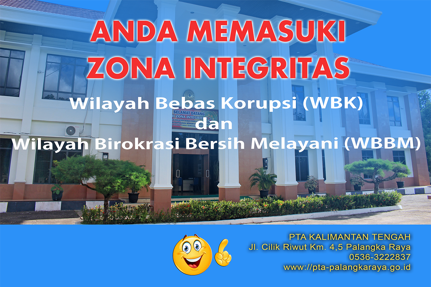 GEDUNG ZONA INTEGRITAS PTA
